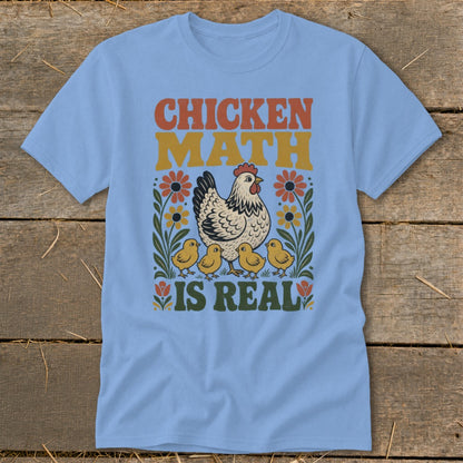 Light blue t-shirt with "CHICKEN MATH IS REAL" text, hen, and chicks design.