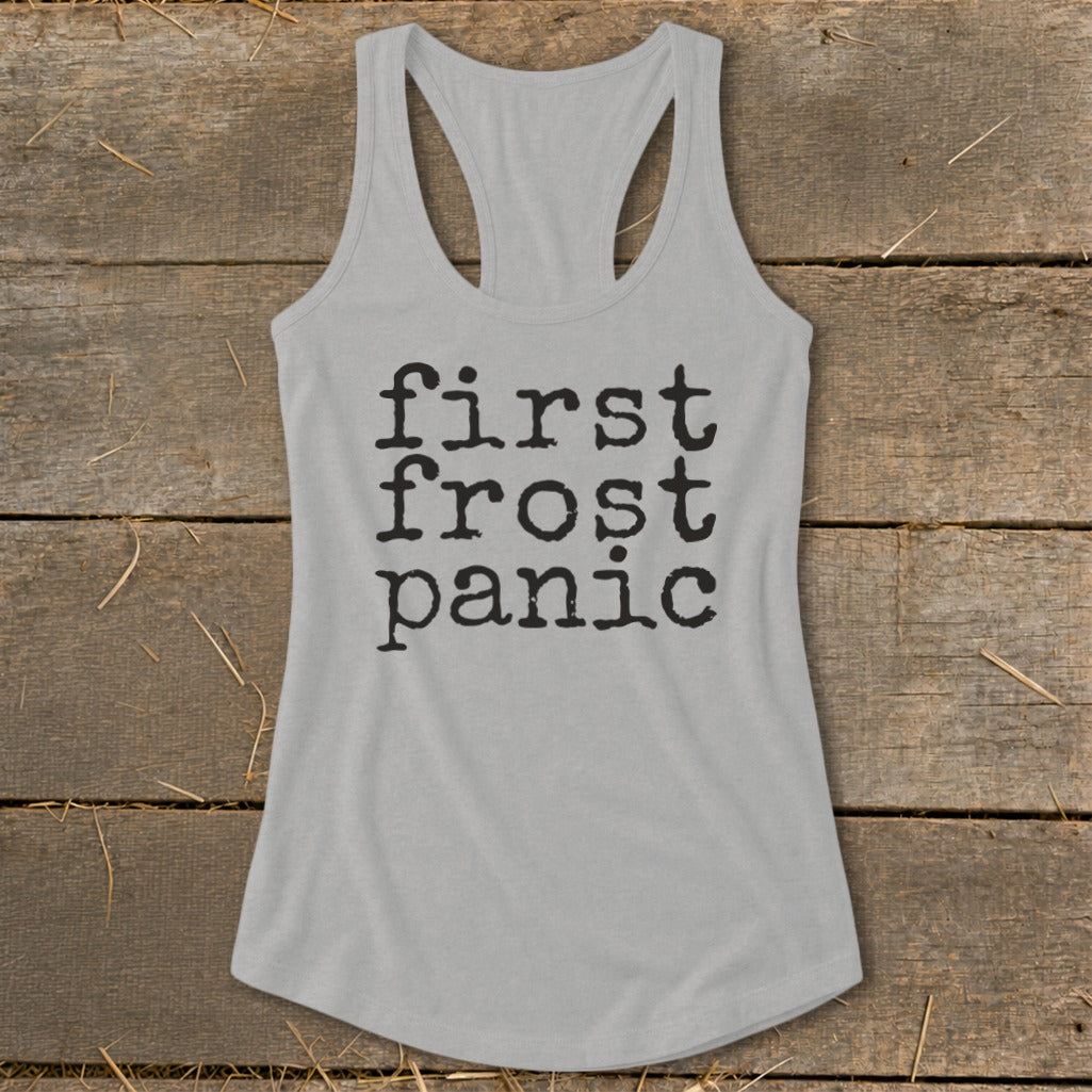 Light grey tank top with "first frost panic" in black typewriter font.