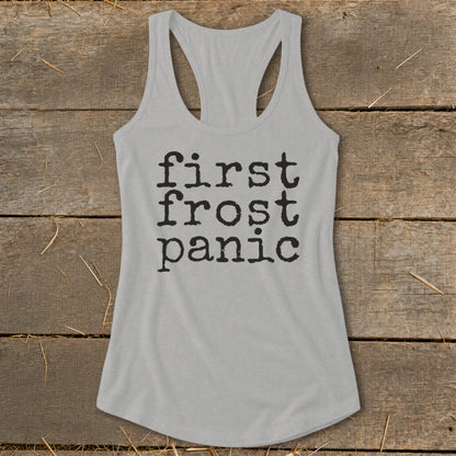 Light grey tank top with "first frost panic" in black typewriter font.