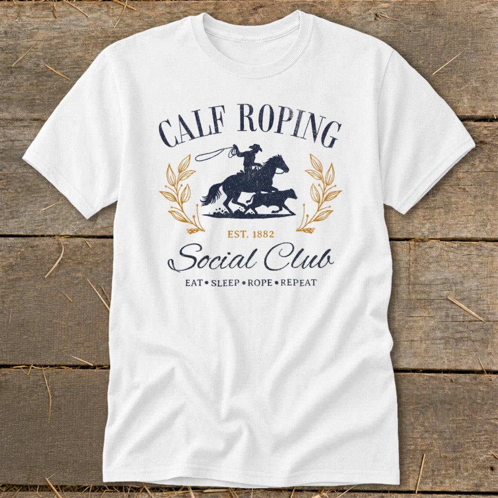 White t-shirt with Calf Roping Social Club design, est. 1882.