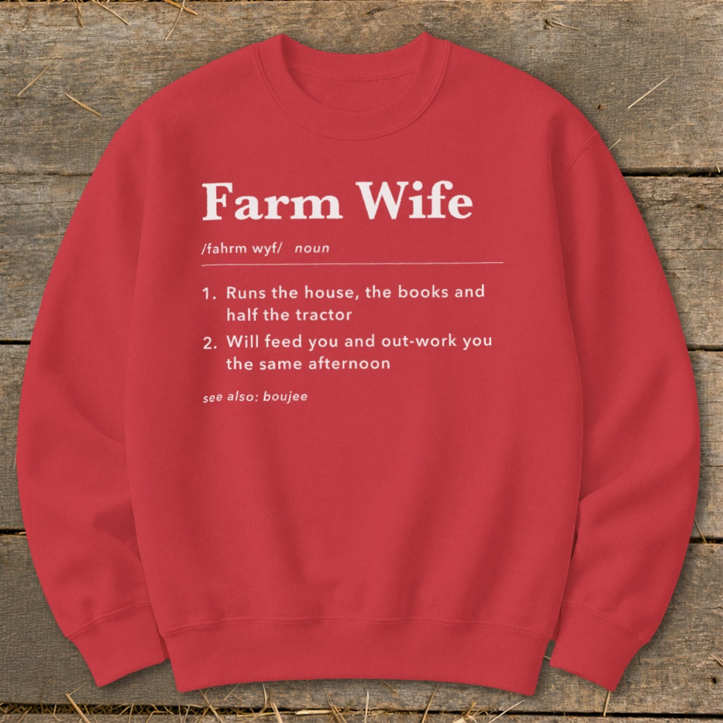 Red sweatshirt with "Farm Wife" definition including "Runs the house, the books and half the tractor."