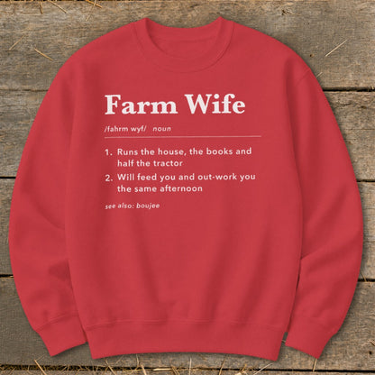 Red sweatshirt with "Farm Wife" definition including "Runs the house, the books and half the tractor."