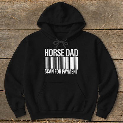Black hoodie with "HORSE DAD SCAN FOR PAYMENT" and barcode graphic.
