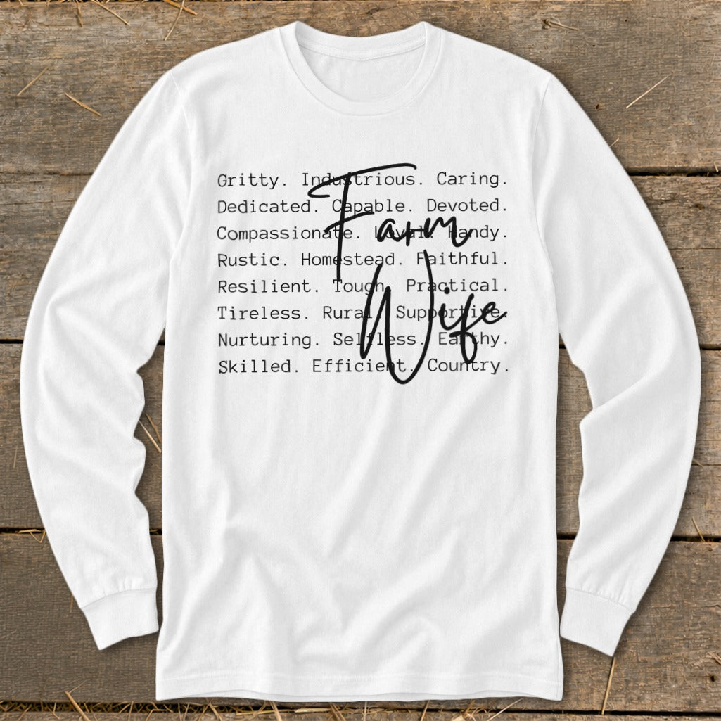 White long-sleeve shirt with "Farm Wife" and descriptive words.