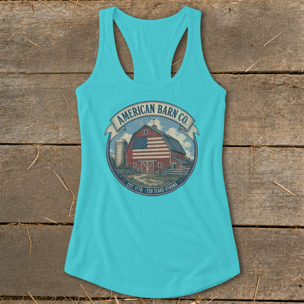 Turquoise tank top with circular barn and flag graphic, "American Barn Co. Est. 1776 - 250 Years Strong".
