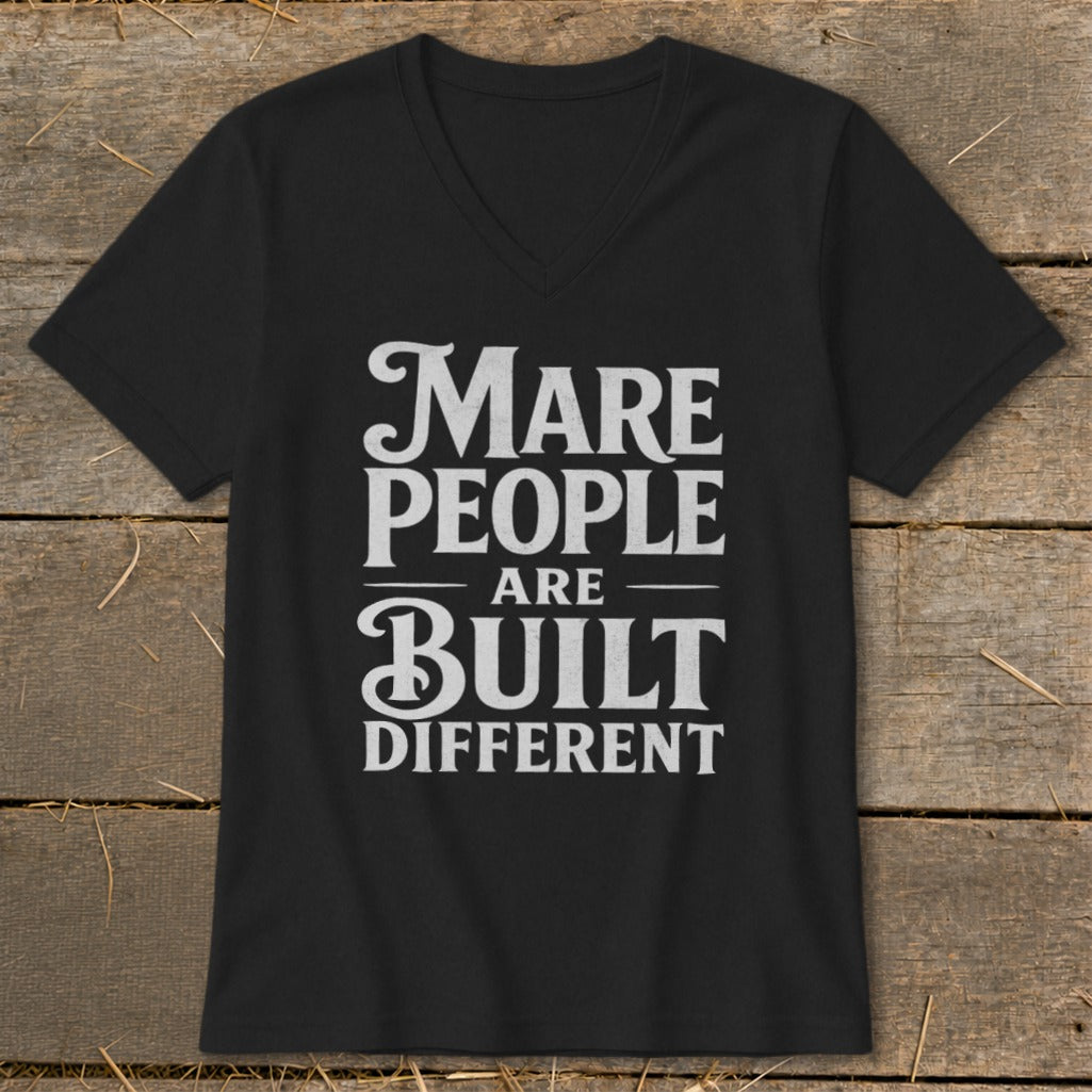 Black v-neck t-shirt with white text reading "Mare People Are Built Different".