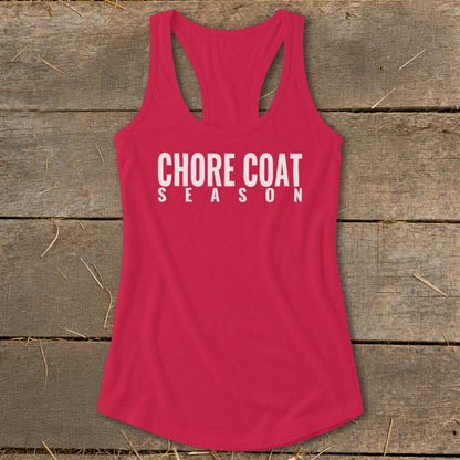 Red racerback tank top with white text "CHORE COAT SEASON".