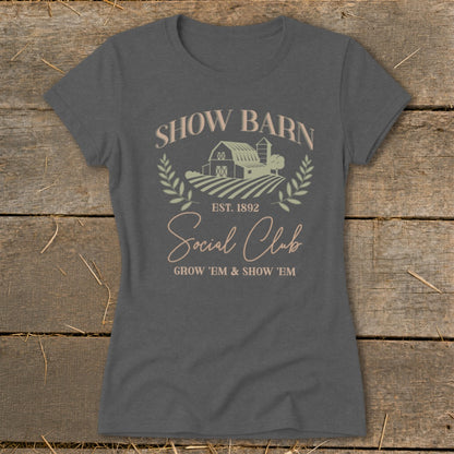 Show Barn Social Club t-shirt with barn, fields, and text.
