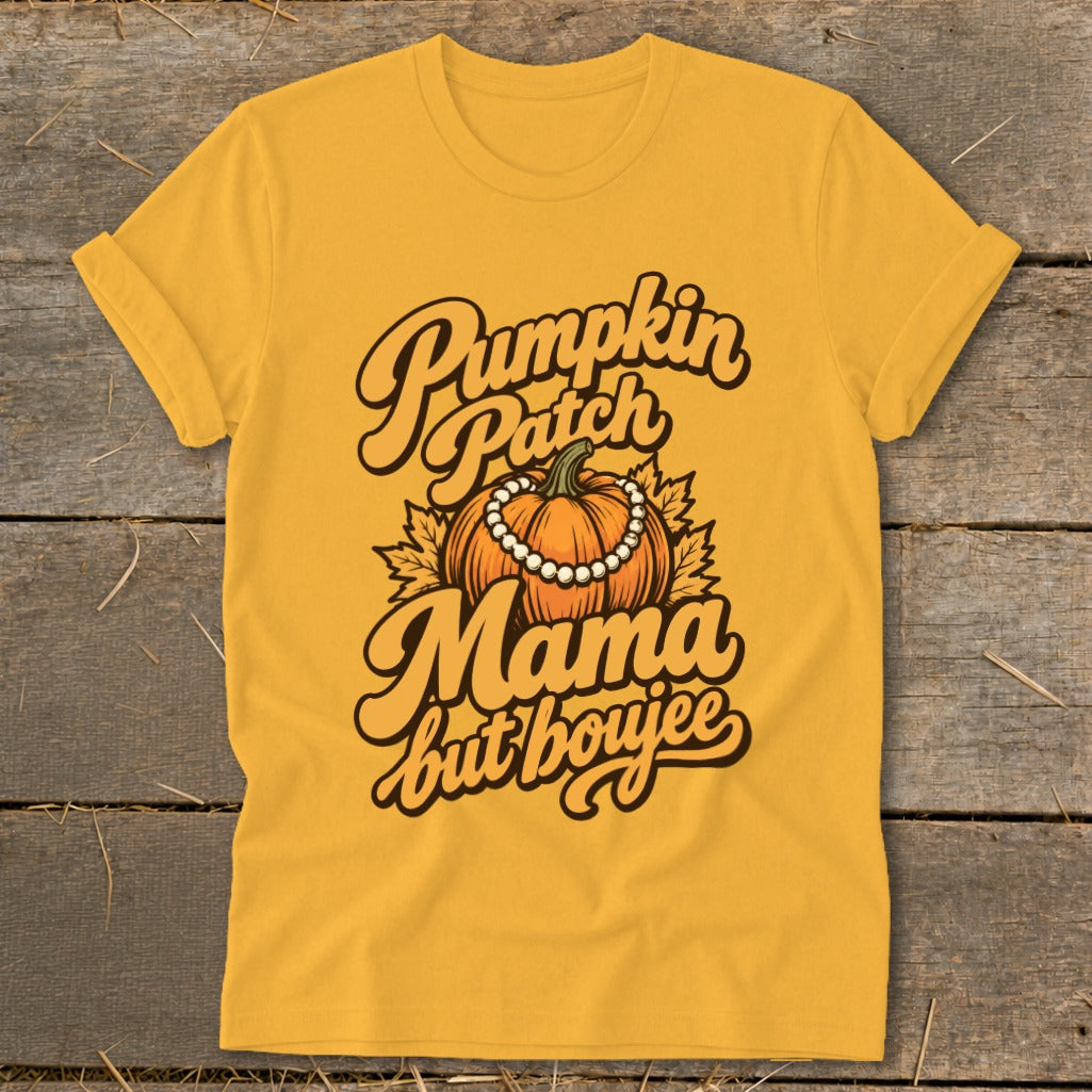 Yellow t-shirt with "Pumpkin Patch Mama but boujee" and a pumpkin graphic.