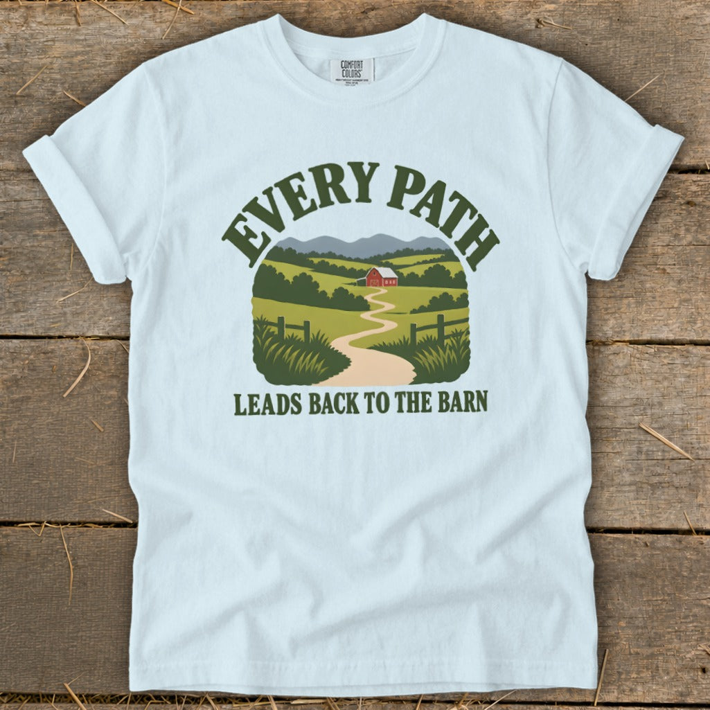 Light blue t-shirt with "Every path leads back to the barn" text and farm graphic.