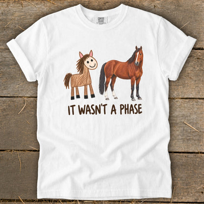 It Wasn't a Phase Drawing Signature Tee