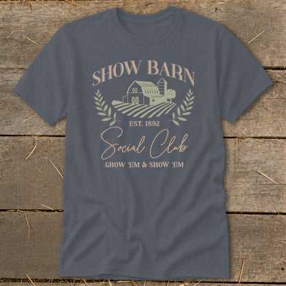 Show Barn Social Club t-shirt with barn, fields, and text.