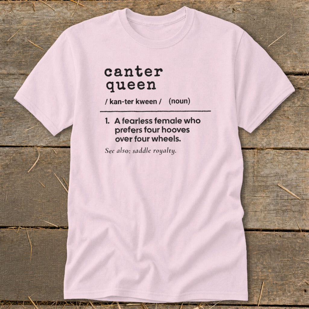 Light pink t-shirt with "canter queen" definition in black text.