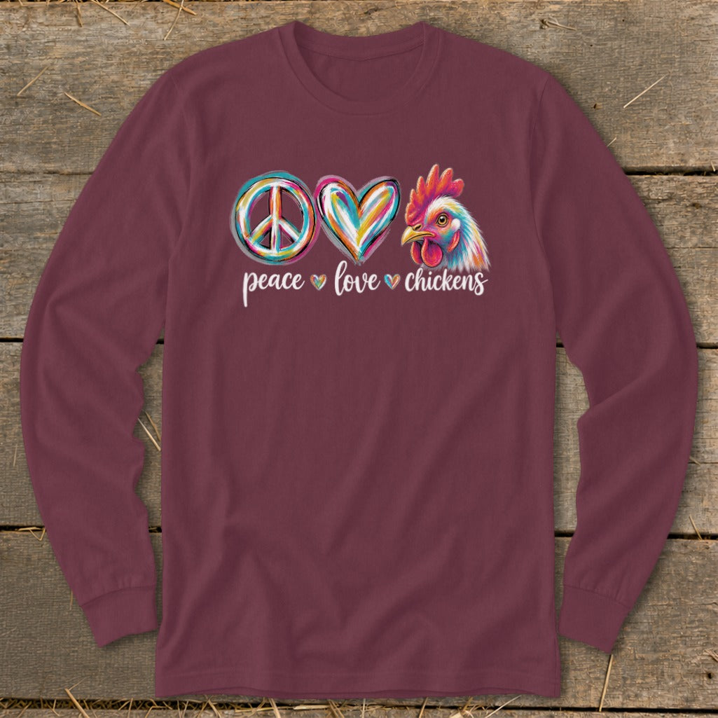 Long sleeve maroon shirt with "Peace Love Chickens" text and graphics.
