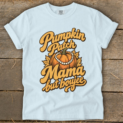 Light blue t-shirt with "Pumpkin Patch Mama but boujee" text and pumpkin graphic.