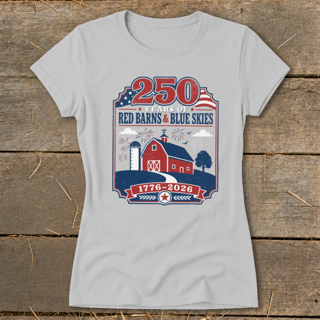 Light grey t-shirt with 250 Years of Red Barns and Blue Skies graphic.