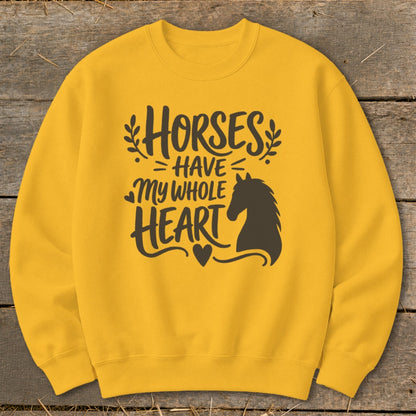 Yellow sweatshirt with "Horses Have My Whole Heart" text and horse silhouette.