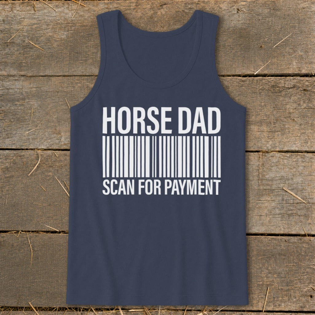 Navy tank top with white text "HORSE DAD SCAN FOR PAYMENT" over a barcode.