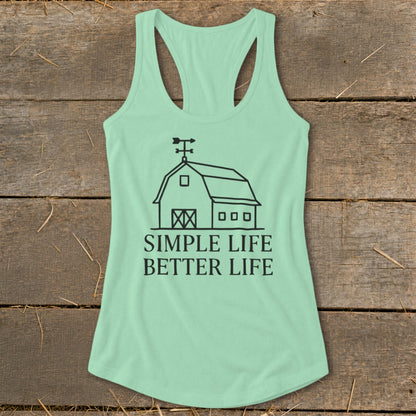 Mint green tank top with black barn graphic and text "Simple Life Better Life."