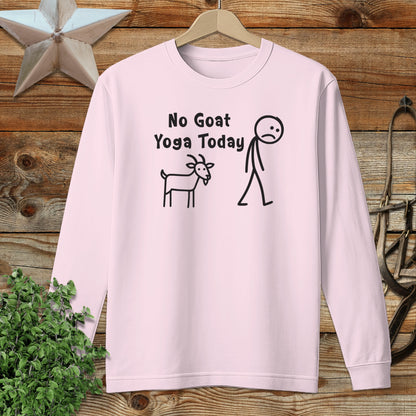 No Goat Yoga Today Funny Statement Sweatshirt product