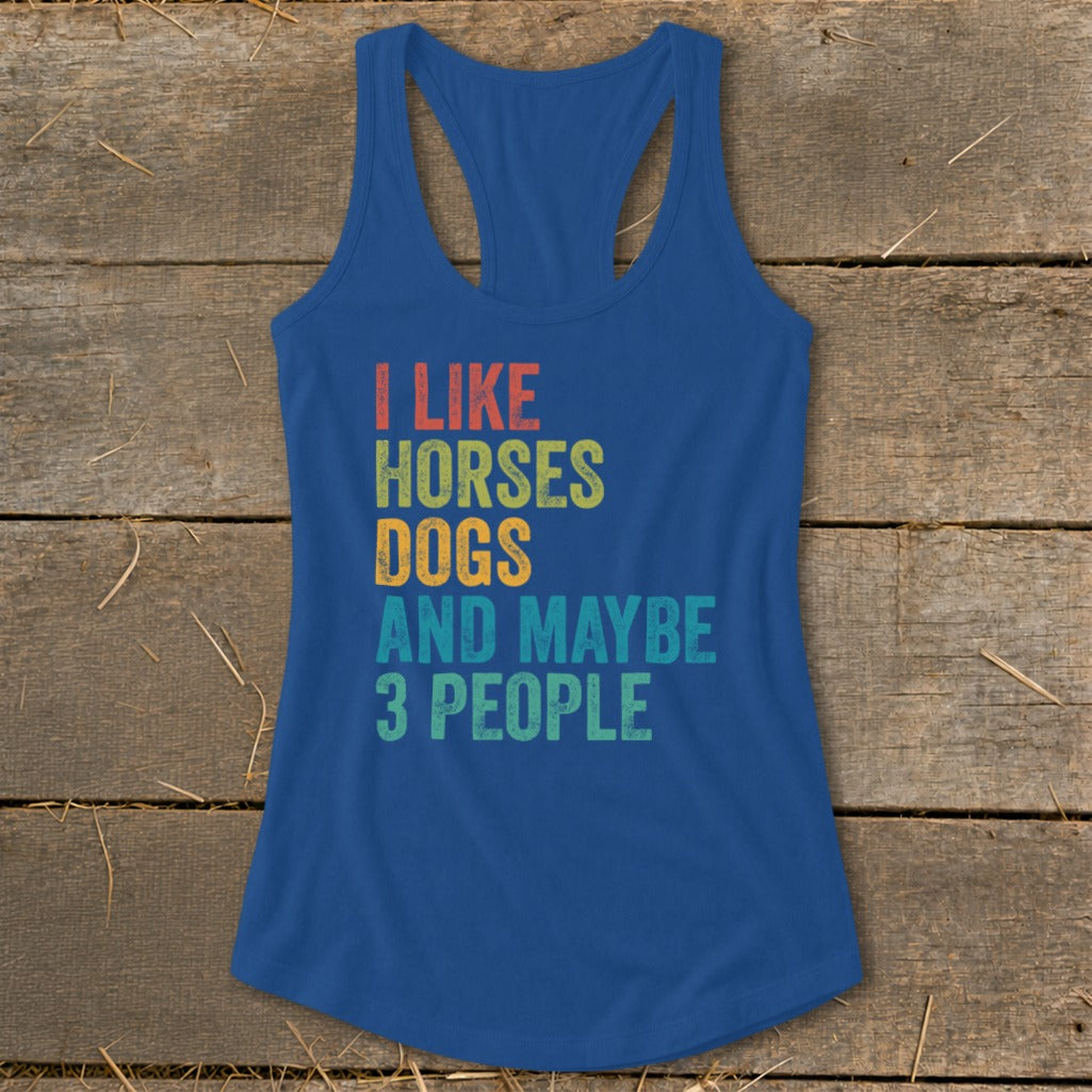 Blue tank top with text "I LIKE HORSES DOGS AND MAYBE 3 PEOPLE".