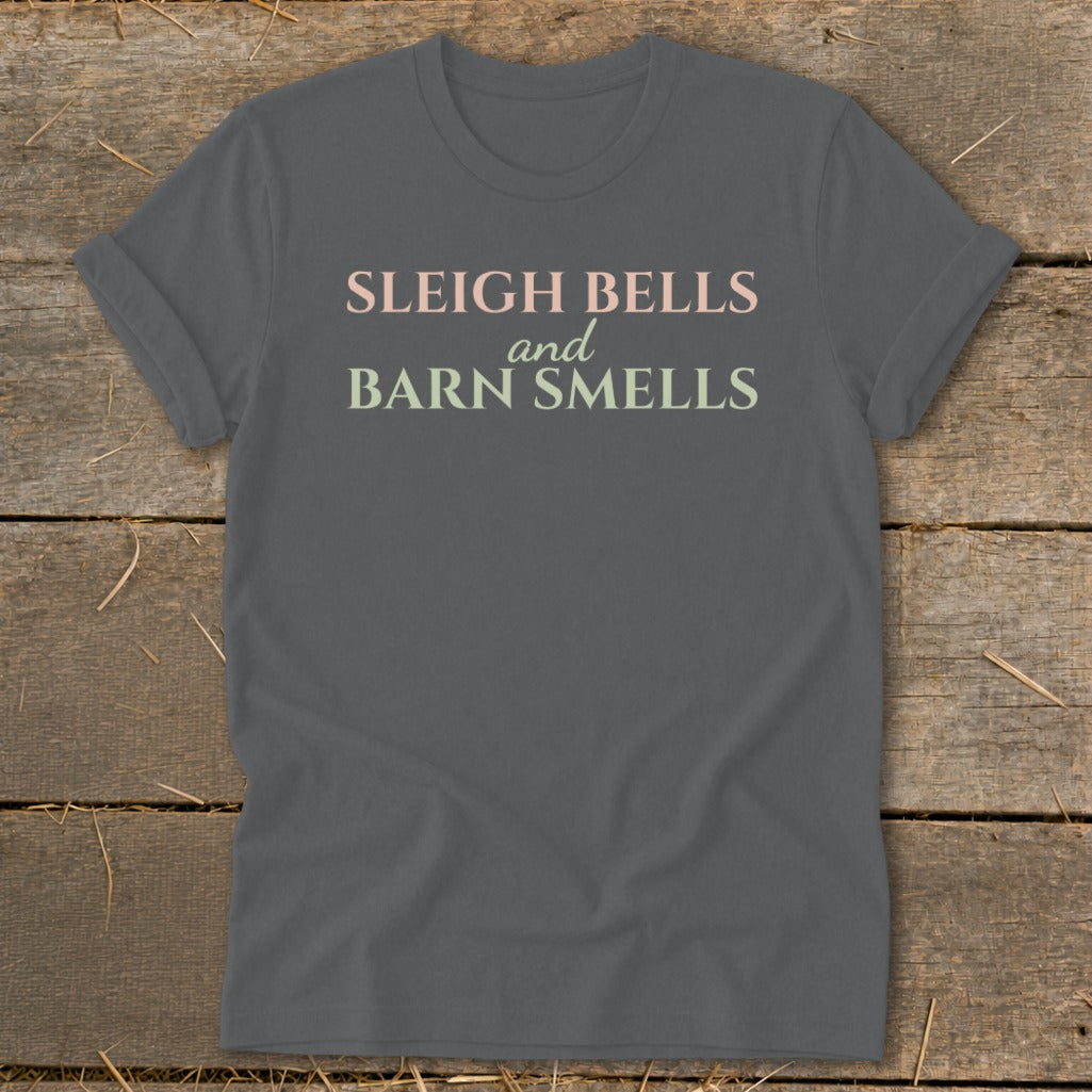 Gray t-shirt with "Sleigh Bells and Barn Smells" text in pink and green.
