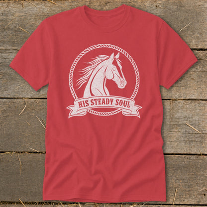 Red t-shirt with white distressed horse graphic inside a rope circle and banner reading "HIS STEADY SOUL".