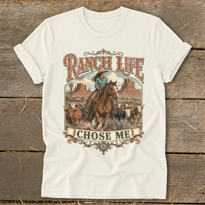 Ranch Life Chose Me graphic with cowgirl on horse herding cattle in desert landscape.