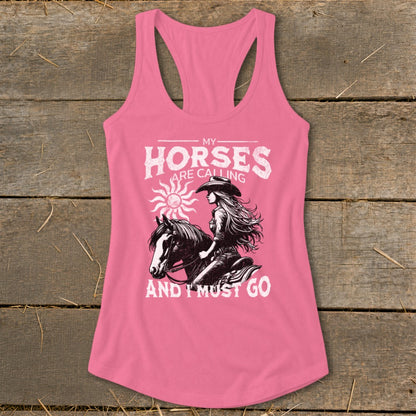 Pink tank top with "My Horses Are Calling And I Must Go" and woman on horse graphic.