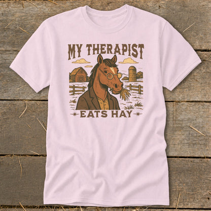 T-shirt with horse graphic and text "MY THERAPIST EATS HAY"