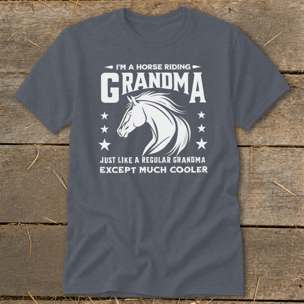 T-shirt with white text reading "I'm a horse riding Grandma" and a horse head graphic.