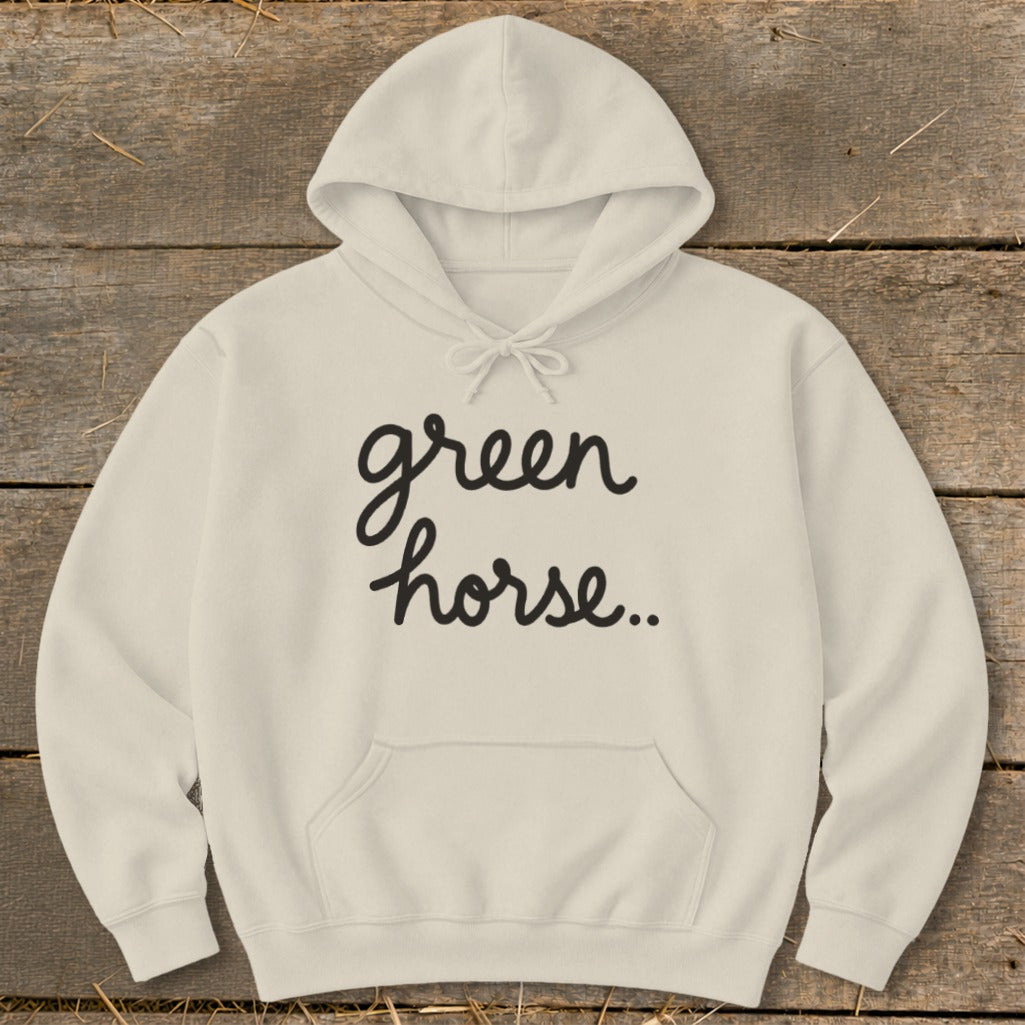 Cream hoodie with black script text reading "green horse.."