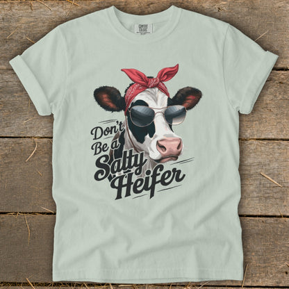 Cow wearing bandana and sunglasses, text reads "Don't Be a Salty Heifer".