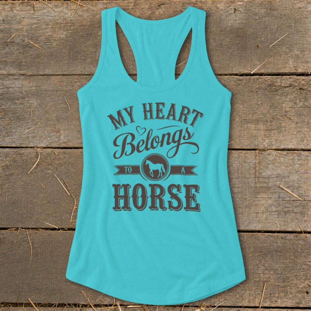 Turquoise tank top with "My Heart Belongs To A Horse" text and horse graphic.