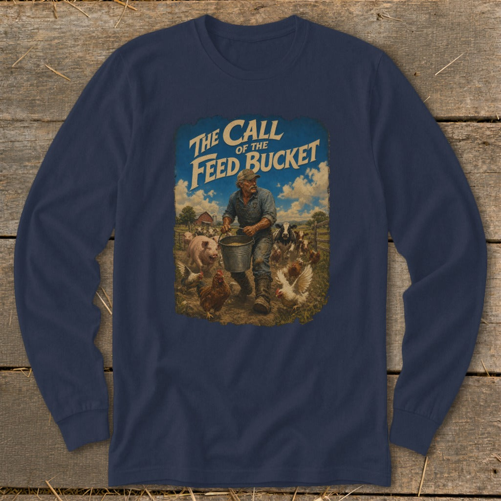 Farmer feeding farm animals with text "The Call of the Feed Bucket".