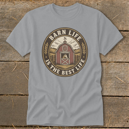 Gray t-shirt with circular design of a barn and horse, text "Barn Life Is The Best Life".