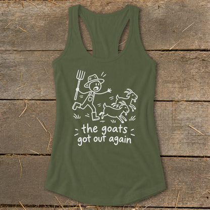 Green tank top with cartoon farmer chasing three goats and text "the goats got out again".