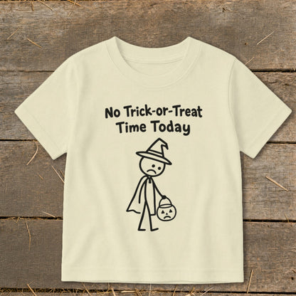 No Trick-or-Treat Time Today Toddler Tee