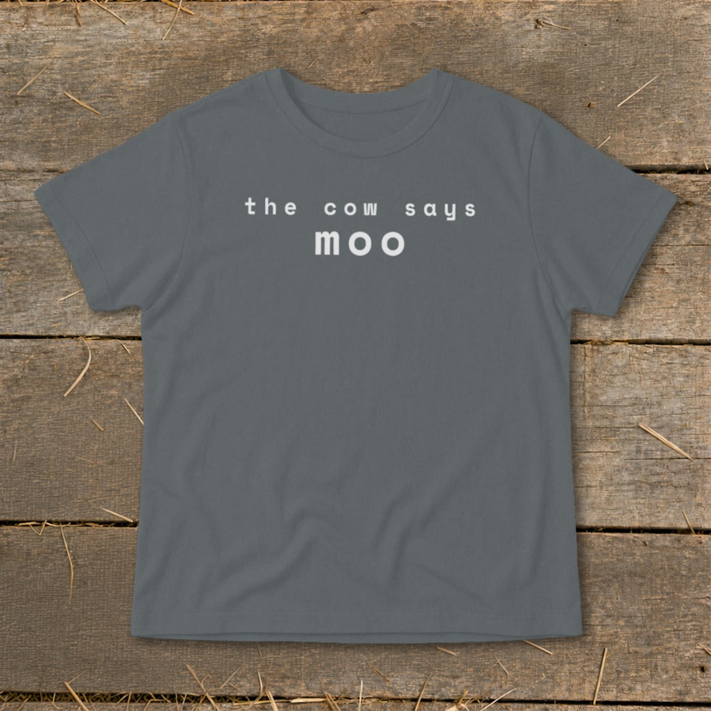 Gray t-shirt with white text that reads "the cow says moo."