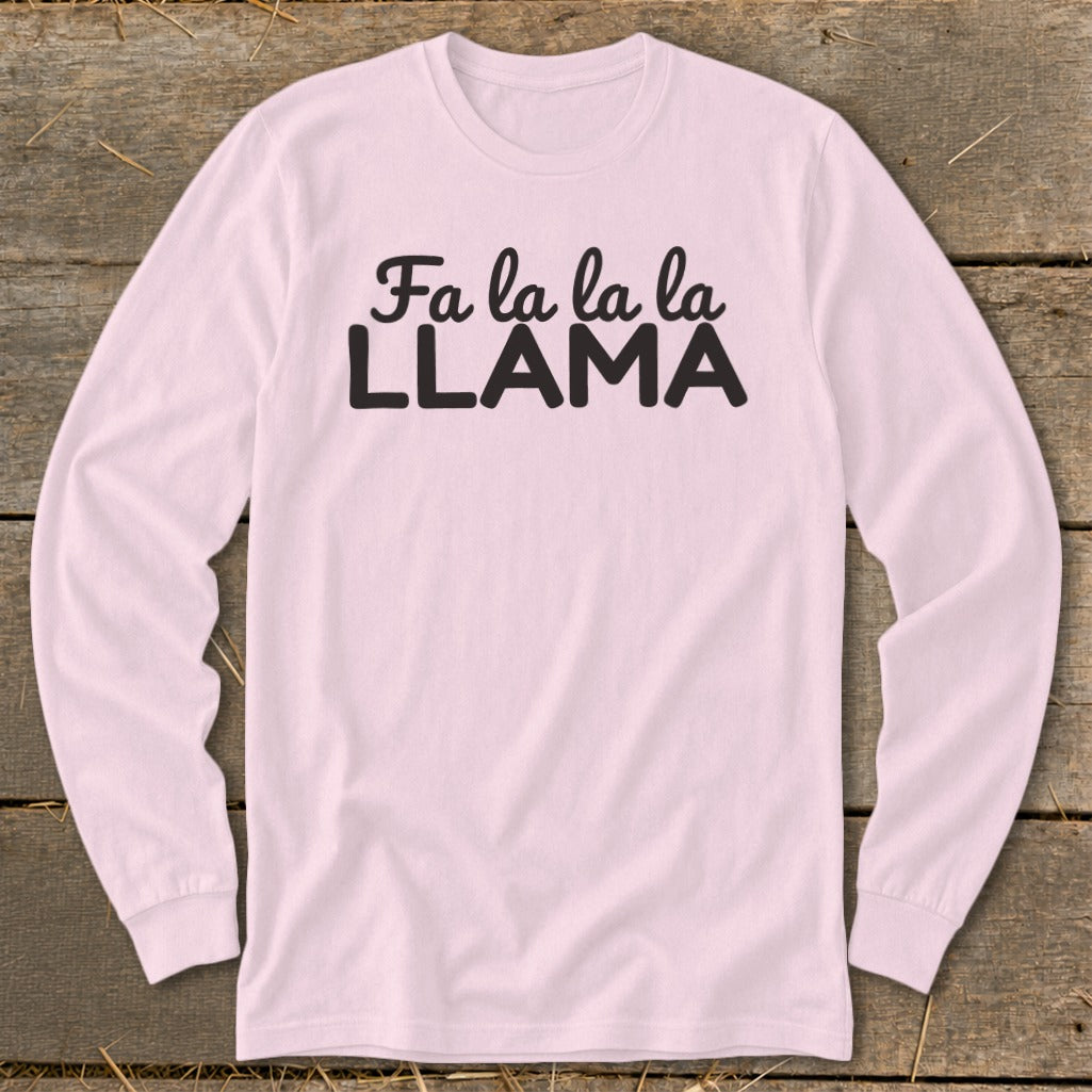 Pink long-sleeve shirt with "Fa la la la LLAMA" text.