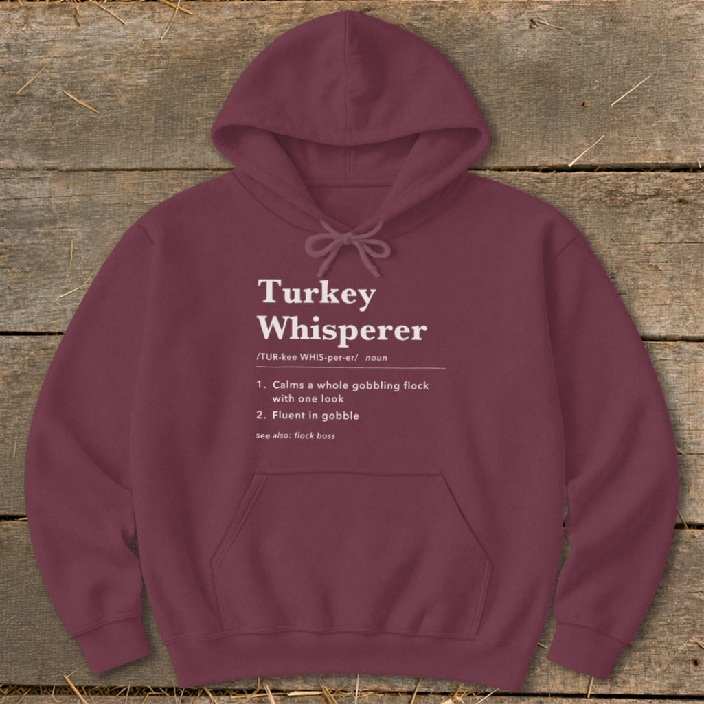 Turkey Whisperer Definition Hoodie