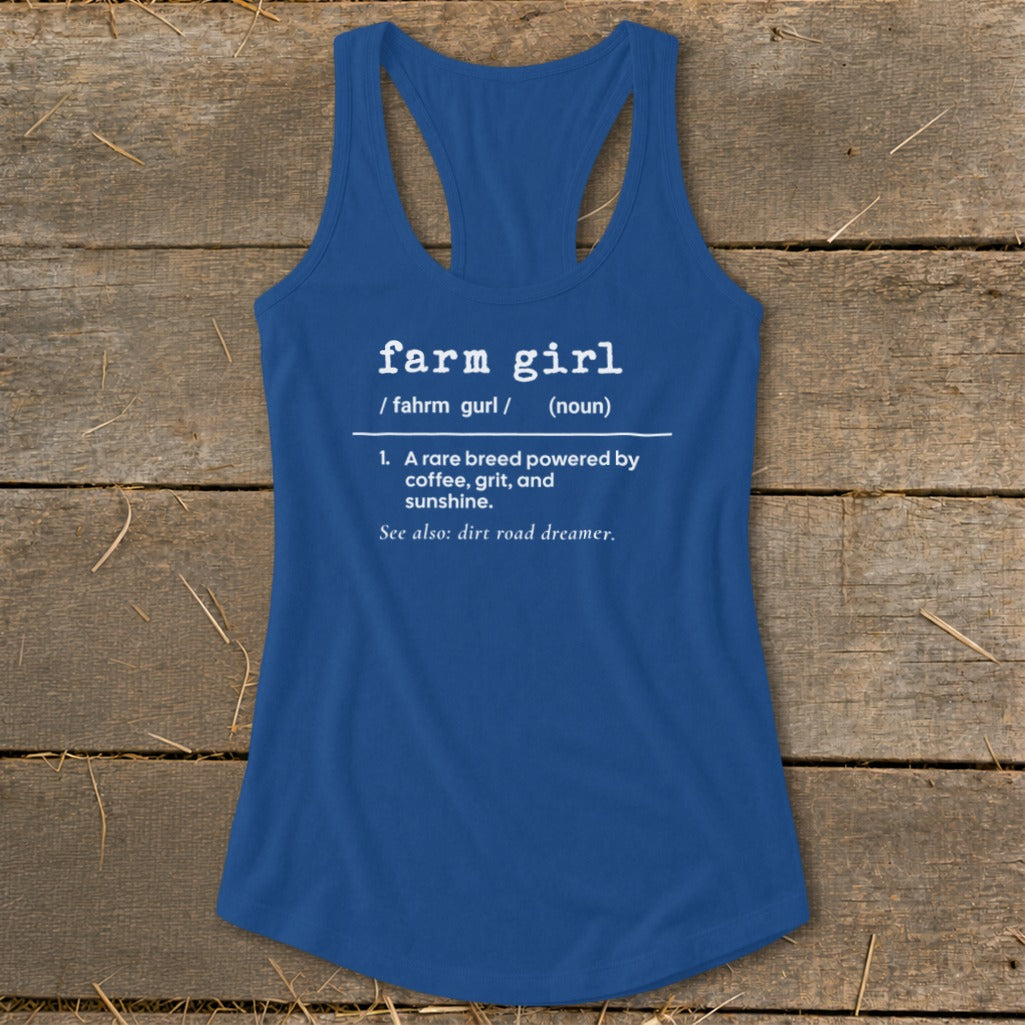Blue tank top with white text defining "farm girl."