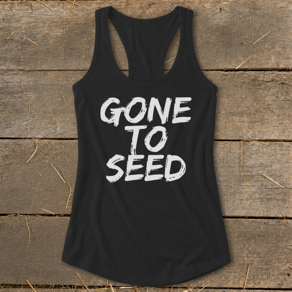 Gone to Seed Racerback Tank