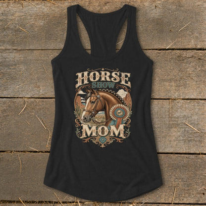 Black tank top with "Horse Show Mom" text and a horse illustration.