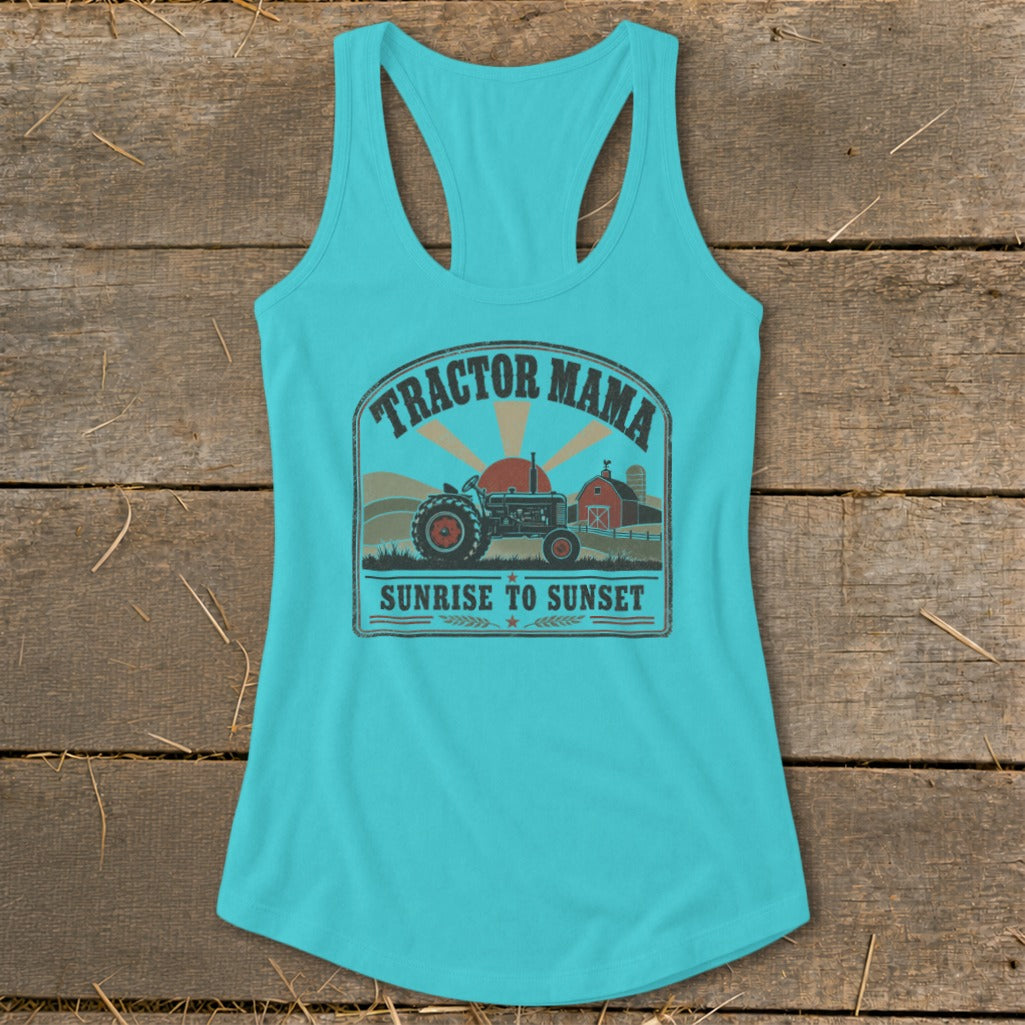 Aqua tank top with "Tractor Mama Sunrise to Sunset" graphic of tractor and barn.
