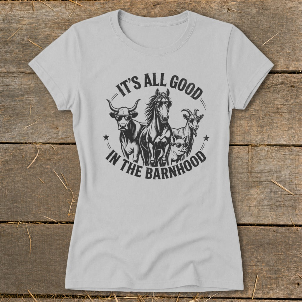Grey t-shirt with a graphic of a bull, horse, goat, and pig wearing sunglasses and the text "It's all good in the Barnhood".