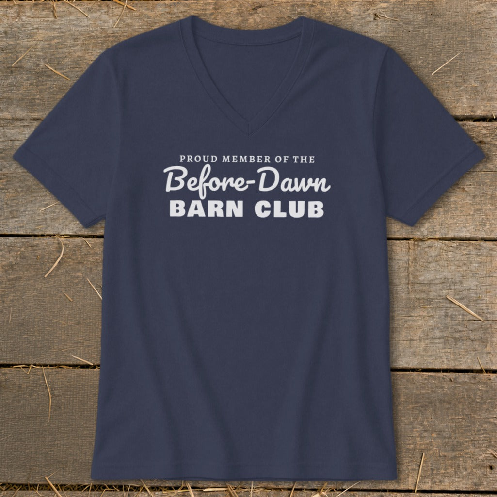 Navy v-neck t-shirt with "Proud Member of the Before-Dawn Barn Club" text.
