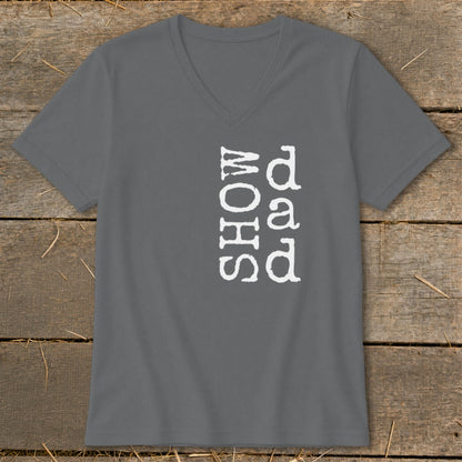 Gray V-neck t-shirt with "SHOW dad" text in white vertical print.