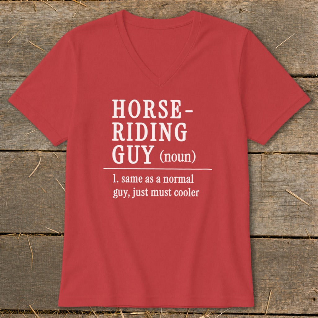 Red v-neck t-shirt with white text: HORSE-RIDING GUY (noun) definition.