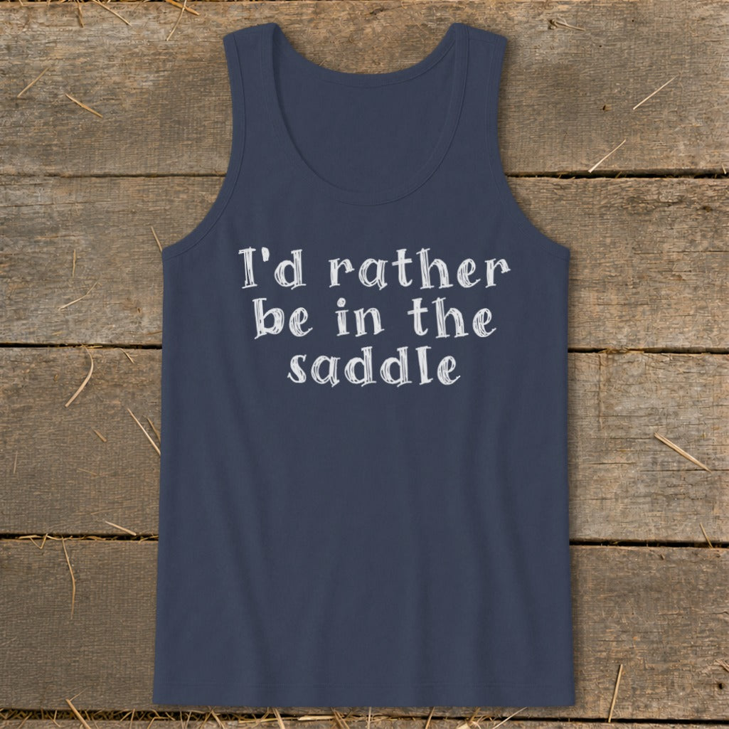 Navy tank top with white text "I'd rather be in the saddle".